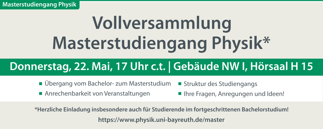 Vollversammlung für den Masterstudiengang Physik am Donnerstag, den 22. Mai